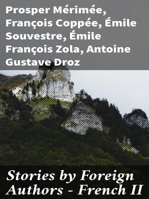 cover image of Stories by Foreign Authors--French II